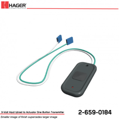 Hager 3-Volt Hard Wired to Actuator One Button Transmitter Stock No 162727