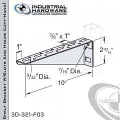 Shelf Bracket W/Slots And Holes From Steel-E.G. (Zinc Plated) For All Strut X 10 in. Long-Left-Hand